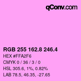 カラーコード: RGB 255 162.8 246.4 | qconv.com