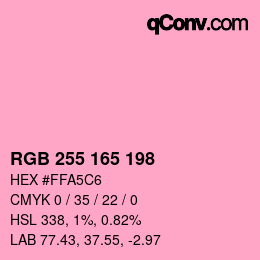 Color code: RGB 255 165 198 | qconv.com