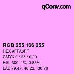 Color code: RGB 255 166 255 | qconv.com