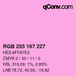 カラーコード: RGB 255 167 227 | qconv.com