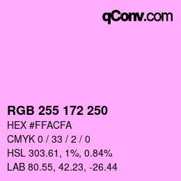 Color code: RGB 255 172 250 | qconv.com