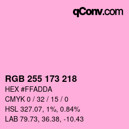 Color code: RGB 255 173 218 | qconv.com