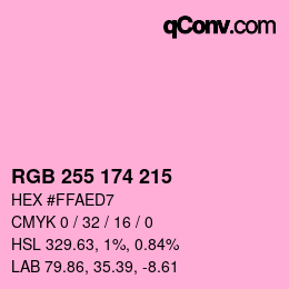 Color code: RGB 255 174 215 | qconv.com