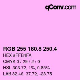 カラーコード: RGB 255 180.8 250.4 | qconv.com