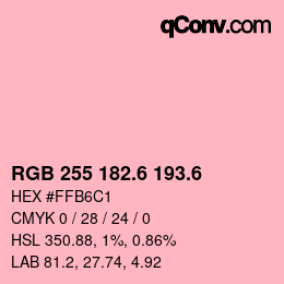 カラーコード: RGB 255 182.6 193.6 | qconv.com