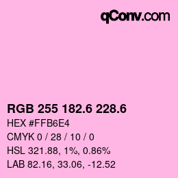 カラーコード: RGB 255 182.6 228.6 | qconv.com