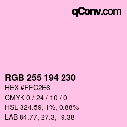 Color code: RGB 255 194 230 | qconv.com
