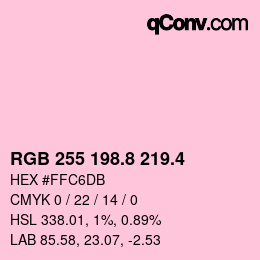 カラーコード: RGB 255 198.8 219.4 | qconv.com