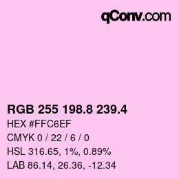 カラーコード: RGB 255 198.8 239.4 | qconv.com
