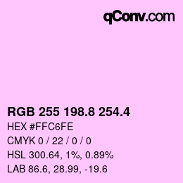 カラーコード: RGB 255 198.8 254.4 | qconv.com