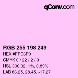 Color code: RGB 255 198 249 | qconv.com