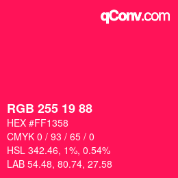 Color code: RGB 255 19 88 | qconv.com
