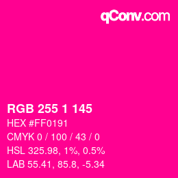 Color code: RGB 255 1 145 | qconv.com