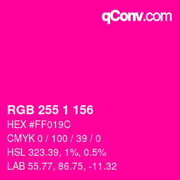 Color code: RGB 255 1 156 | qconv.com