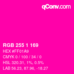Color code: RGB 255 1 169 | qconv.com