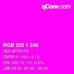 Color code: RGB 255 1 246 | qconv.com