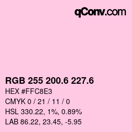 カラーコード: RGB 255 200.6 227.6 | qconv.com