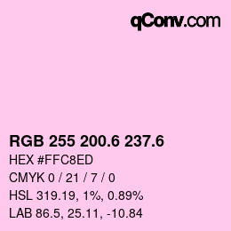 カラーコード: RGB 255 200.6 237.6 | qconv.com