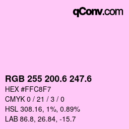 カラーコード: RGB 255 200.6 247.6 | qconv.com