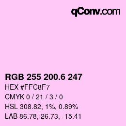 カラーコード: RGB 255 200.6 247 | qconv.com