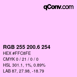 カラーコード: RGB 255 200.6 254 | qconv.com