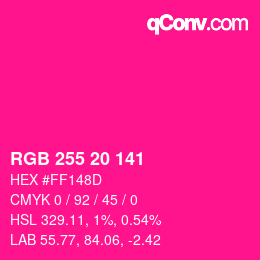 Color code: RGB 255 20 141 | qconv.com