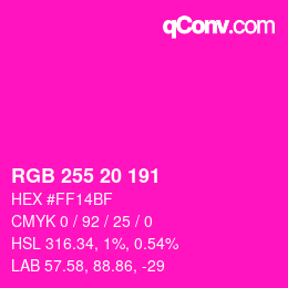 Color code: RGB 255 20 191 | qconv.com