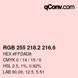 カラーコード: RGB 255 218.2 216.6 | qconv.com