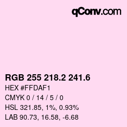 カラーコード: RGB 255 218.2 241.6 | qconv.com