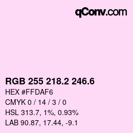 カラーコード: RGB 255 218.2 246.6 | qconv.com