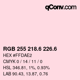 カラーコード: RGB 255 218.6 226.6 | qconv.com