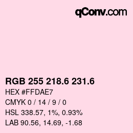 カラーコード: RGB 255 218.6 231.6 | qconv.com
