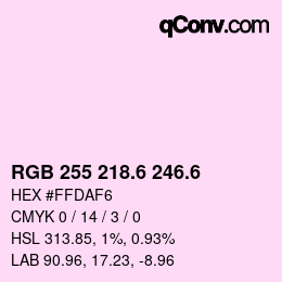 カラーコード: RGB 255 218.6 246.6 | qconv.com