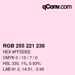 Color code: RGB 255 221 238 | qconv.com