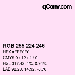 Farbcode: RGB 255 224 246 | qconv.com