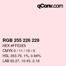 Color code: RGB 255 226 229 | qconv.com