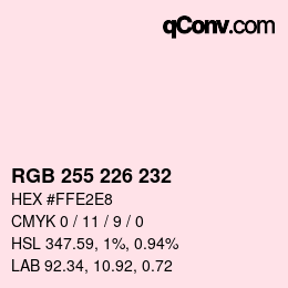 Color code: RGB 255 226 232 | qconv.com