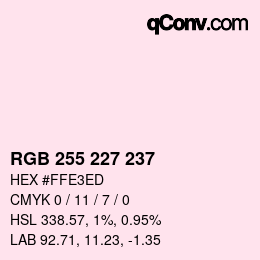 Color code: RGB 255 227 237 | qconv.com