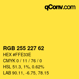 カラーコード: RGB 255 227 62 | qconv.com