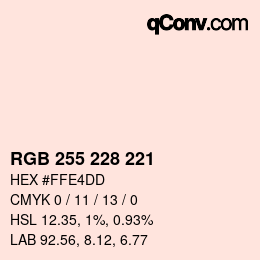 颜色代码: RGB 255 228 221 | qconv.com