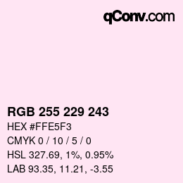 Color code: RGB 255 229 243 | qconv.com