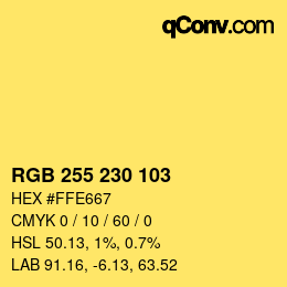 Color code: RGB 255 230 103 | qconv.com