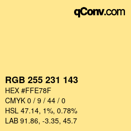 颜色代码: RGB 255 231 143 | qconv.com