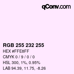 Color code: RGB 255 232 255 | qconv.com