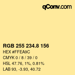 カラーコード: RGB 255 234.8 156 | qconv.com