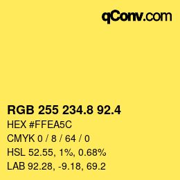 カラーコード: RGB 255 234.8 92.4 | qconv.com