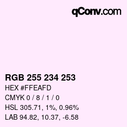 Color code: RGB 255 234 253 | qconv.com