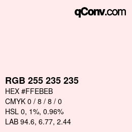 Color code: RGB 255 235 235 | qconv.com