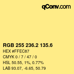 カラーコード: RGB 255 236.2 135.6 | qconv.com
