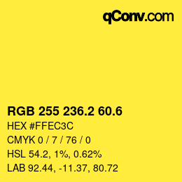 カラーコード: RGB 255 236.2 60.6 | qconv.com
